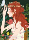 Back In Time: I Choose To Love You image