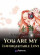 You Are My Unforgettable Love poster