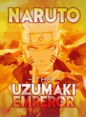 Naruto The Uzumaki Emperor image
